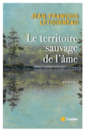 Territoire sauvage de l'âme (Le)